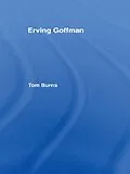 E-Book (epub) Erving Goffman von Tom Burns