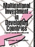 E-Book (epub) Multinational Investment in Developing Countries von Thomas Andersson