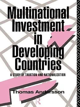 E-Book (epub) Multinational Investment in Developing Countries von Thomas Andersson