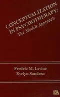 E-Book (epub) Conceptualization in Psychotherapy von Frederick M. Levine, Evelyn Sandeen