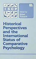 E-Book (epub) Historical Perspectives and the International Status of Comparative Psychology von 