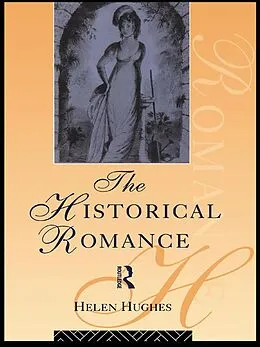 E-Book (epub) The Historical Romance von Helen Hughes