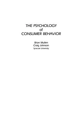 E-Book (epub) The Psychology of Consumer Behavior von Brian Mullen, Craig Johnson