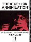E-Book (pdf) The Thirst for Annihilation von Nick Land