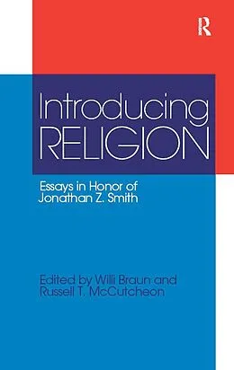 E-Book (epub) Introducing Religion von Willi Braun, Russell T. Mccutcheon