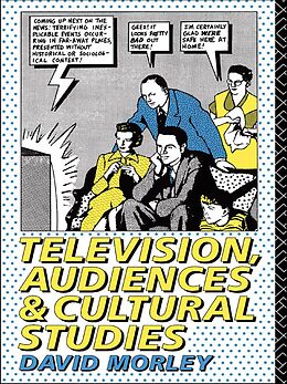 E-Book (epub) Television, Audiences and Cultural Studies von David Morley