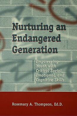 eBook (pdf) Nurturing An Endangered Generation de Rosemary Thompson