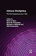 E-Book (epub) Chinese Warfighting: The PLA Experience since 1949 von Mark A. Ryan, David M. Finkelstein, Michael A. McDevitt