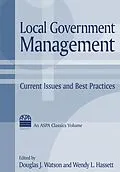 PDF Local Government Management von Douglas J. Watson, Wendy L. Hassett