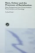 E-Book (pdf) Race, Colour and the Processes of Racialization von Farhad Dalal