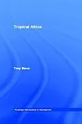 E-Book (pdf) Tropical Africa von Tony Binns