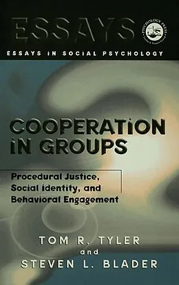 E-Book (pdf) Cooperation in Groups von Tom Tyler, Steven Blader