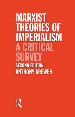E-Book (pdf) Marxist Theories of Imperialism von Tony Brewer