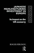 E-Book (epub) Japanese Manufacturing Investment in Europe von Roger Strange