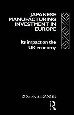 E-Book (pdf) Japanese Manufacturing Investment in Europe von Roger Strange