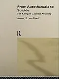 E-Book (pdf) From Autothanasia to Suicide von Anton J. L. van Hooff