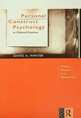 E-Book (epub) Personal Construct Psychology in Clinical Practice von David Winter