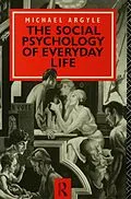 E-Book (pdf) The Social Psychology of Everyday Life von Michael Argyle