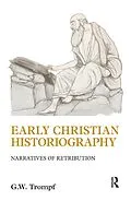 E-Book (pdf) Early Christian Historiography von G. W. Trompf