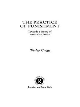 PDF The Practice of Punishment von Wesley Cragg