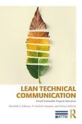 E-Book (epub) Lean Technical Communication von Meredith A. Johnson, W. Michele Simmons, Patricia Sullivan
