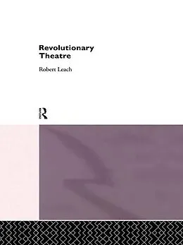ePUB Revolutionary Theatre von Robert Leach
