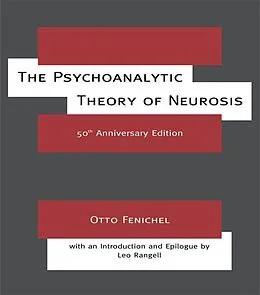 E-Book (pdf) The Psychoanalytic Theory of Neurosis von Otto Fenichel
