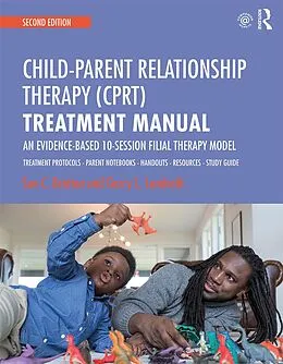 E-Book (pdf) Child-Parent Relationship Therapy (CPRT) Treatment Manual von Sue C. Bratton, Garry L. Landreth