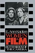 E-Book (pdf) Women & Film von E. Ann Kaplan