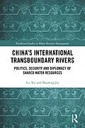E-Book (pdf) China's International Transboundary Rivers von Lei Xie, Jia Shaofeng