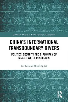 E-Book (pdf) China's International Transboundary Rivers von Lei Xie, Jia Shaofeng