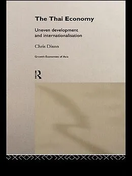 E-Book (pdf) The Thai Economy von Chris Dixon