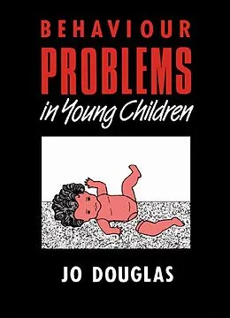 E-Book (epub) Behaviour Problems in Young Children von Jo Douglas
