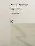 E-Book (epub) Antonio Gramsci von Renate Holub