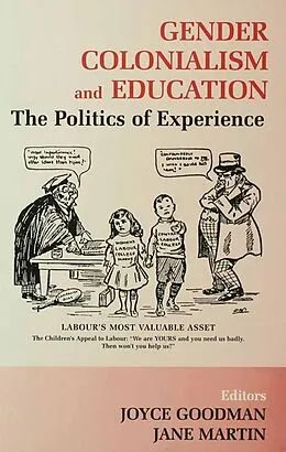 E-Book (pdf) Gender, Colonialism and Education von Joyce Goodman, Jane Martin