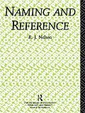 E-Book (epub) Naming and Reference von R. J. Nelson