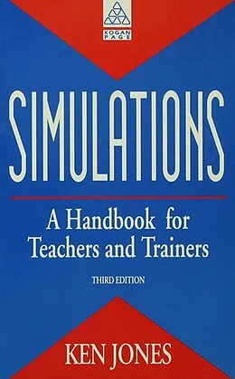 ePUB Simulations: a Handbook for Teachers and Trainers von Ken Jones