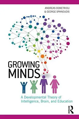 E-Book (epub) Growing Minds von Andreas Demetriou, George Spanoudis
