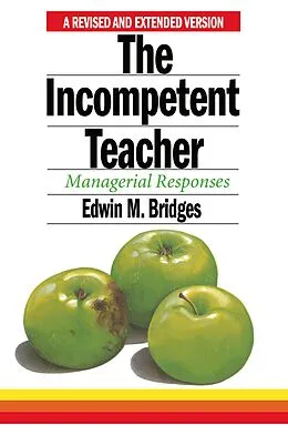 E-Book (epub) The Incompetent Teacher von Edwin M. Bridges