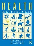 ePUB Health and Lifestyles von Mildred Blaxter