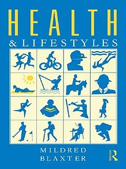 ePUB Health and Lifestyles von Mildred Blaxter