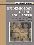 E-Book (epub) Epidemiology Of Diet And Cancer von M. J. Hill, A. Giacosa, Christine P. J. Caygill