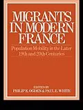 ePUB Migrants in Modern France von 