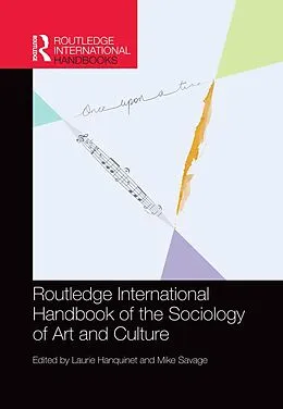 E-Book (pdf) Routledge International Handbook of the Sociology of Art and Culture von 