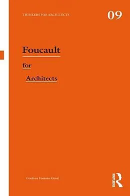 E-Book (pdf) Foucault for Architects von Gordana Fontana-Giusti