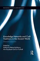 E-Book (pdf) Knowledge Networks and Craft Traditions in the Ancient World von 