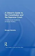 ePUB A Citizen's Guide to the Constitution and the Supreme Court von Morgan Marietta