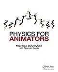 E-Book (epub) Physics for Animators von Michele Bousquet