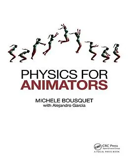 E-Book (epub) Physics for Animators von Michele Bousquet