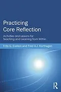 E-Book (epub) Practicing Core Reflection von Frits G. Evelein, Fred A. J. Korthagen